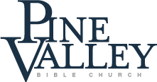 Pine Valley Bible Church